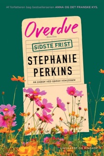 Overdue - Sidste frist by Stephanie Perkins