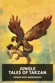 Jungle Tales of Tarzan - Edgar Rice Burroughs