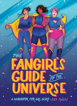 Read: The Fangirl's Guide Book to the Universe