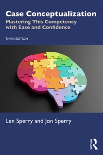 Case Conceptualization by Len Sperry & Jon Sperry