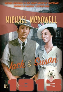 Jack & Susan in 1913 by Michael McDowell