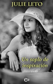 Un soplo de inspiración - Julie Leto