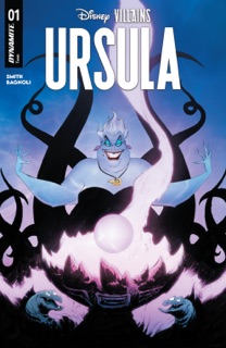 Disney Villains: Ursula #1 by Sherri L. Smith & Gabriele Bagnoli