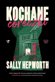 Kochane córeczki - Sally Hepworth