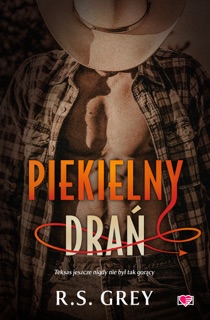 Piekielny drań by Małgorzata Bortnowska & R. S. Grey