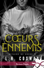 Cœurs ennemis - L.H. Cosway