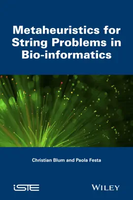 Read: Metaheuristics Book for String Problems in Bio-informatics