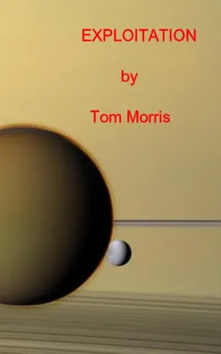 Exploitation by Tom Morris book