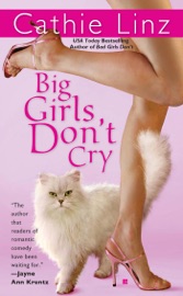 Big Girls Don't Cry - Cathie Linz