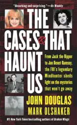 The Cases That Haunt Us