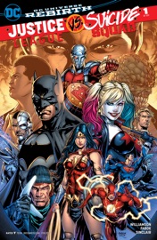 Justice League vs. Suicide Squad (2016-2017) #1 - Joshua Williamson & Jason Fabok