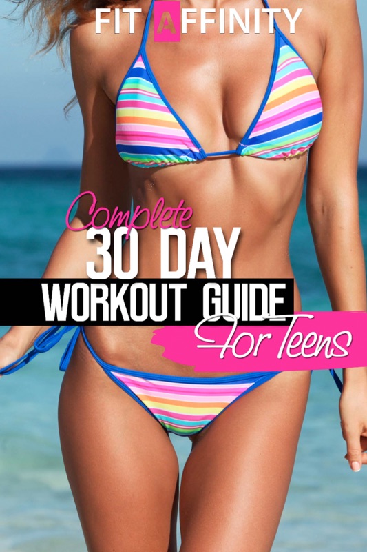 Complete 30 Day Workout Plan for Teens