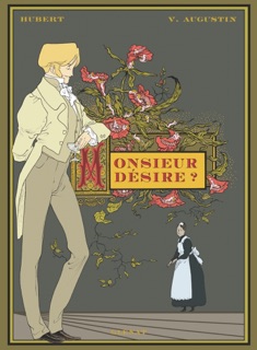 Monsieur désire ? by Hubert & Virginie Augustin