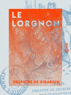 Le Lorgnon by Delphine de Girardin