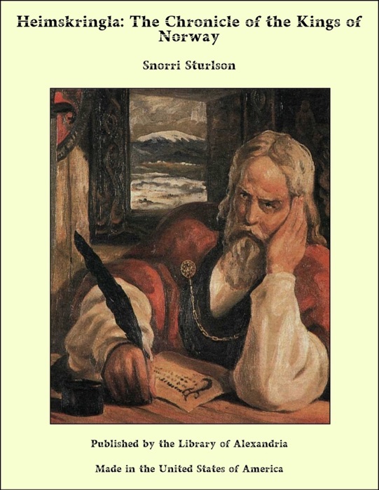 Heimskringla: The Chronicle of the Kings of Norway