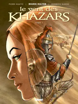 Read: Le Vent des Khazars - Book Tome 01