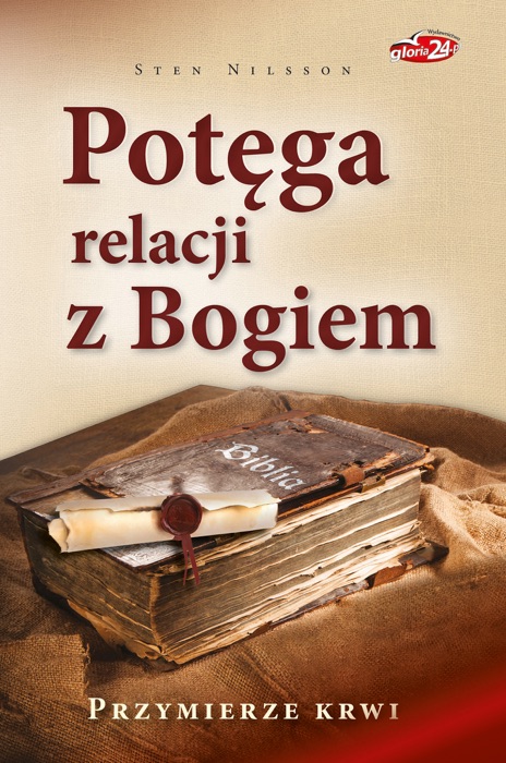 Potęga relacji z Bogiem