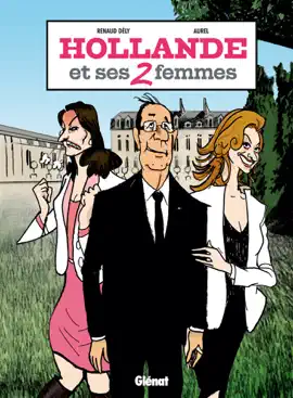 Read: Hollande et ses 2 Book femmes