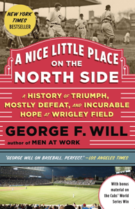 A Nice Little Place on the North Side - George Will Cover Art
