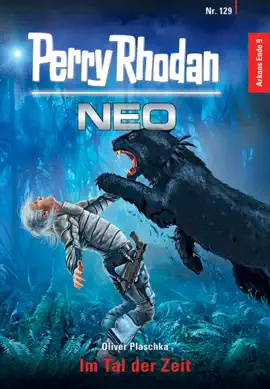 Read: Perry Rhodan Neo 129: Im Tal der Book Zeit