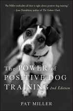 The Power of Positive Dog Training - Pat Miller Cover Art