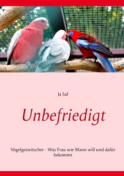 Unbefriedigt