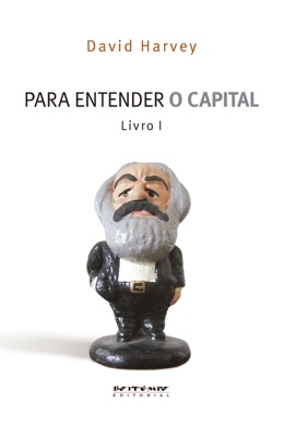 Capa do livro Para entender O Capital de Marx de David Harvey