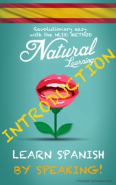 LEARN SPANISH BY SPEAKING! - INTRODUCTION! - Natural Learning