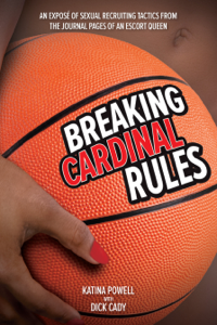 Breaking Cardinal Rules - Katina Powell &amp; Dick Cady Cover Art