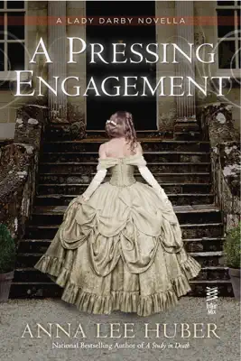 A Pressing Engagement by Anna Lee Huber book