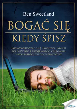 Bogać się kiedy śpisz
