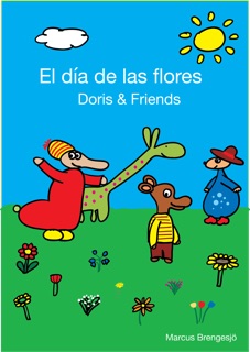 El día de las flores by Marcus Brengesjö
