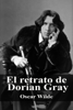 El retrato de Dorian Gray - Oscar Wilde