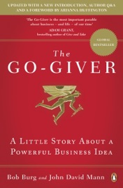 The Go-Giver - Bob Burg & John David Mann