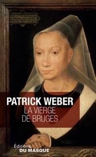 La Vierge de Bruges by Patrick Weber