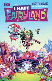I Hate Fairyland #1 - Skottie Young
