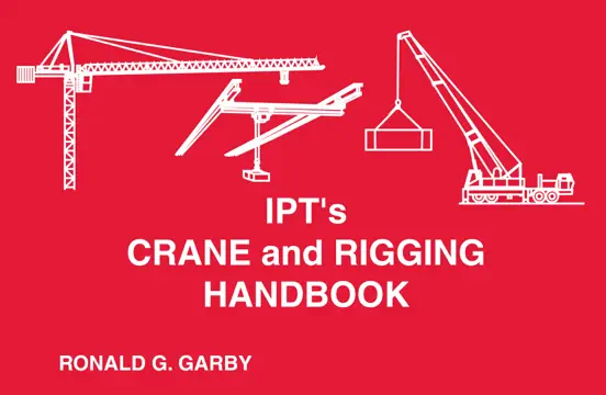 IPT's Crane and Rigging Handbook