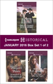 Harlequin Historical January 2016 - Box Set 1 of 2 - Kathryn Albright, Margaret Moore & Harper St. George