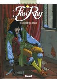Le Fou du roy - Tome 09 - Patrick Cothias & Brice Goepfert
