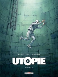 Utopie T02 - Rodolphe & Griffo