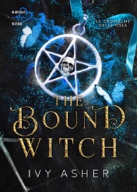 The Bound Witch - Ivy Asher