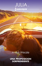 Una proposición sorprendente - Anne Weale