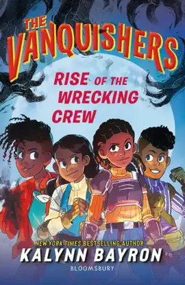 Read: The Vanquishers: Rise of the Wrecking Book Crew