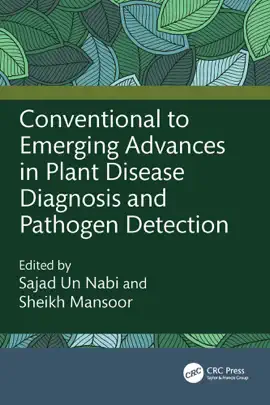 Read: Conventional to Emerging Advances in Book Plant Disease Diagnosis and Pathogen Detection