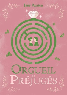 Orgueil et préjugés - Edition abrégée by Jane Austen & Michel Laporte