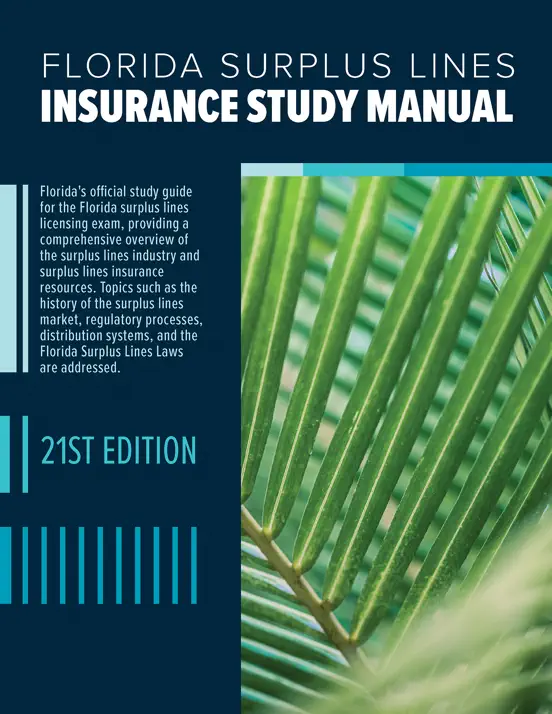 Florida Surplus Lines Insurance Study Manual