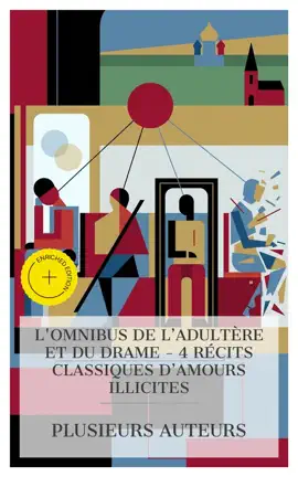 Read: L'Omnibus Book de l'Adultère et du Drame – 4 Récits Classiques d'Amours Illicites