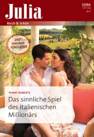 Das sinnliche Spiel des italienischen Millionärs - Penny Roberts
