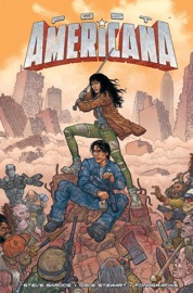 Post Americana Steve Skroce, Dave Stewart & Basile Béguerie