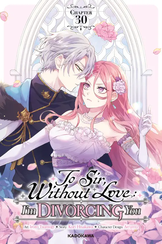 To Sir, Without Love: I'm Divorcing You Chapter 30